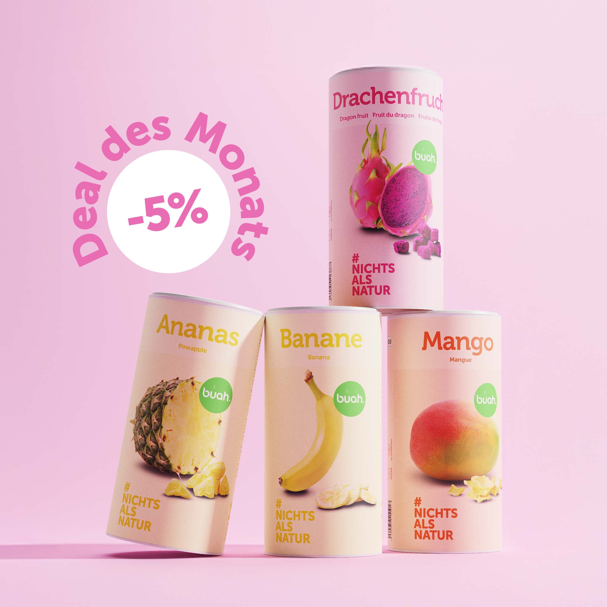 buah Dosen Ananas, Banane und Mango stehen nebeneinander, eine Dose buah gefriergetrocknete Drachenfrucht steht auf den Dosen - daneben ein Badge mit 5% und dem Wording Deal des Monats